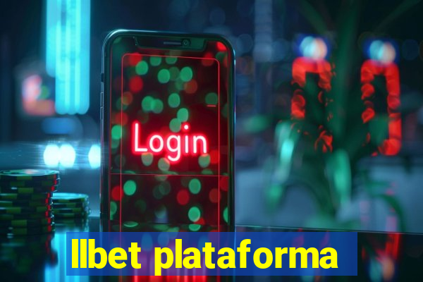 llbet plataforma